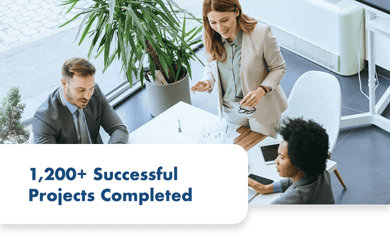 1200+ Successful Projects Completed